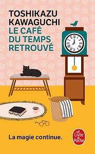 Le Café du temps retrouvé by Toshikazu Kawaguchi