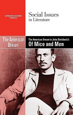 The American Dream in John Steinbeck's of Mice and Men by 