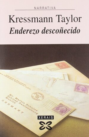 Enderezo descoñecido by Kathrine Kressmann Taylor