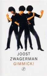 Gimmick! by Joost Zwagerman