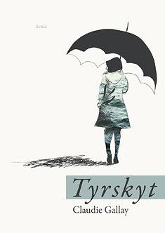 Tyrskyt by Alison Anderson, Claudie Gallay