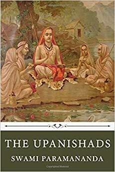 The Upanishads by Swami Paramananda by Swami Paramananda