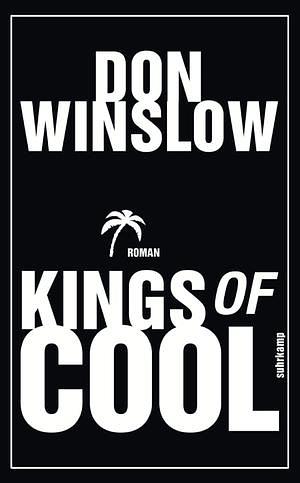 Kings of Cool by Don Winslow