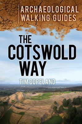 The Cotswold Way by Tim Copeland