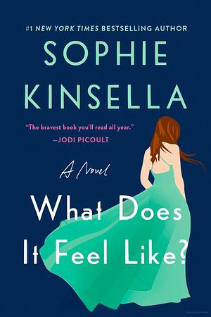 How Does It Feel by Sophie Kinsella