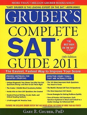 Gruber's Complete SAT Guide by Gary R. Gruber