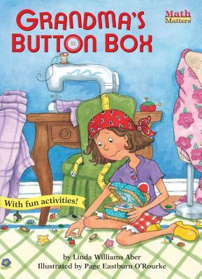 Grandma's Button Box: Sorting by Linda Williams Aber