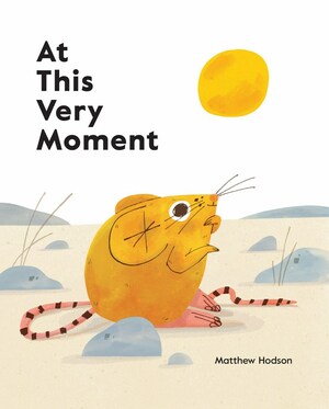 At This Very Moment by Matthew Hodson