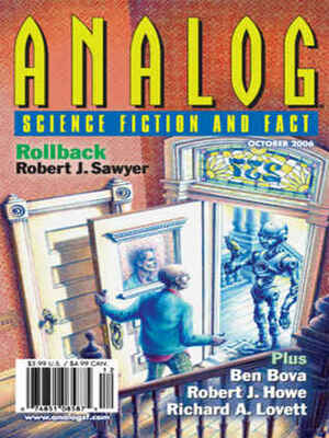Analog Science Fiction and Fact, 2006 October by Stanley Schmidt, David Walton, Ben Bova, Richard Thieme, Richard A. Lovett, Aaron Ximm, Robert J. Sawyer, Robert J. Howe