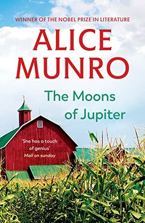 The Moons of Jupiter by Alice Munro