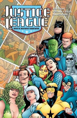 Justice League International, Vol. 3 by Keith Giffen, Kevin Maguire, J.M. DeMatteis