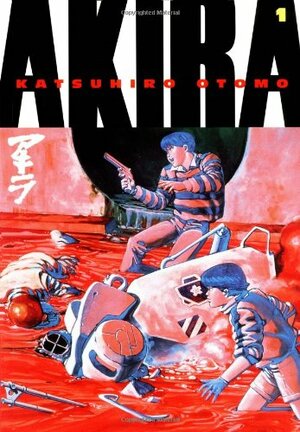 Akira, Vol. 1 by Katsuhiro Otomo
