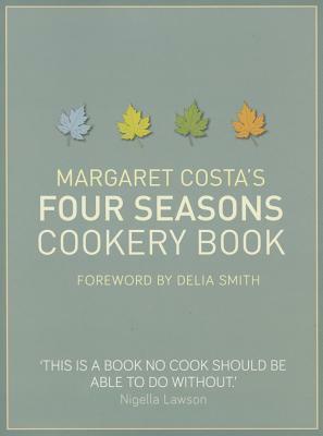 Four Seasons Cookery Book by Margaret Costa