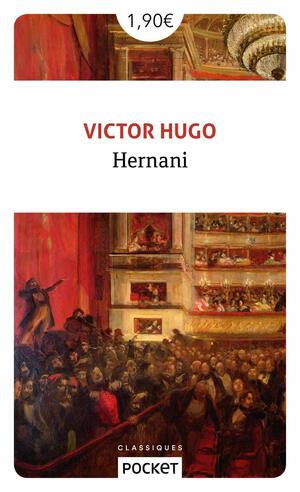 Hernani (Pocket classiques) by Victor Hugo