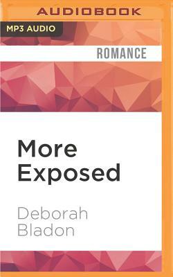 More Exposed by Deborah Bladon