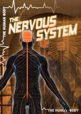 The Nervous System by Heather Moore Niver