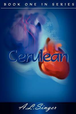 Cerulean: First book in series by A. L. Singer