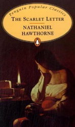 The Scarlet Letter by Nathaniel Hawthorne