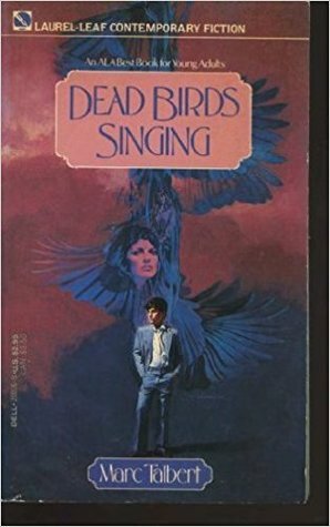 Dead Birds Singing by Marc Talbert