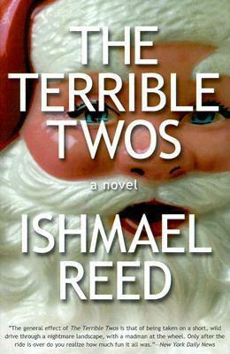 Terrible Twos by Ishmael Reed