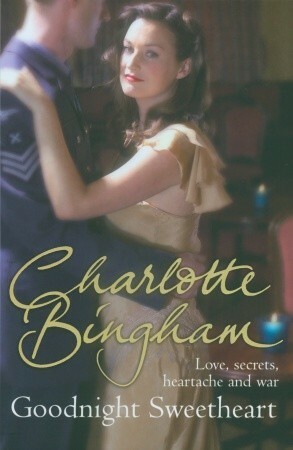 Goodnight Sweetheart by Charlotte Bingham