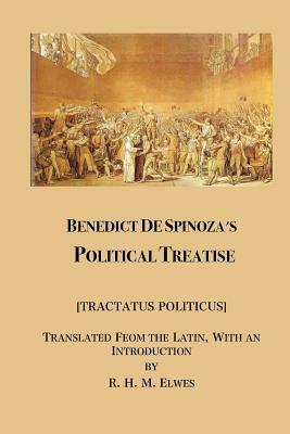 Spinoza's Political Treatise by Baruch Spinoza