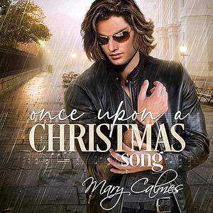Once Upon a Christmas Song by Mary Calmes