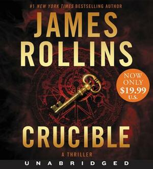 Crucible: A SIGMA Force Novel by James Rollins