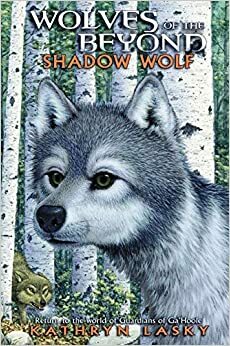Shadow Wolf by Kathryn Lasky