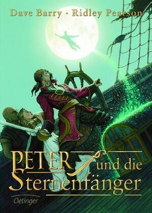 Peter und die Sternenfänger by Dave Barry, Ridley Pearson