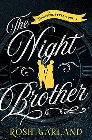 The Night Brother by Rosie Garland