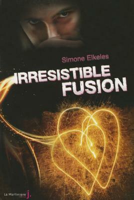 Irr'sistible Fusion by Simone Elkeles
