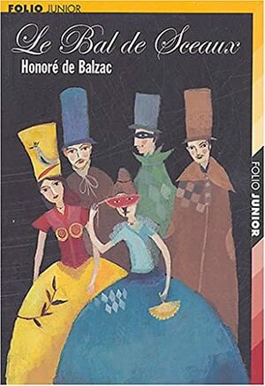 Le Bal De Sceaux by Honoré de Balzac
