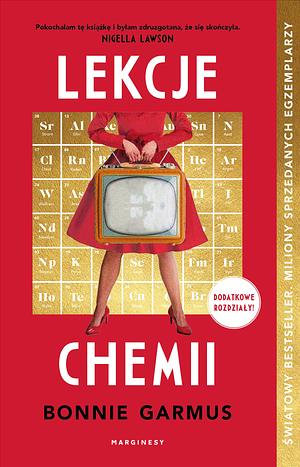 Lekcje chemii (dodatkowe rozdziały) by Bonnie Garmus
