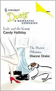 Lady and the Scamp / The Doctor Dilemma by Candy Halliday