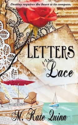 Letters and Lace by M. Kate Quinn