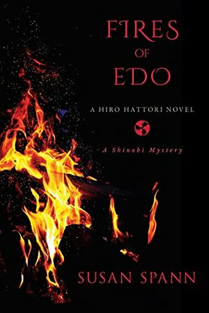 Fires of Edo by Susan Spann