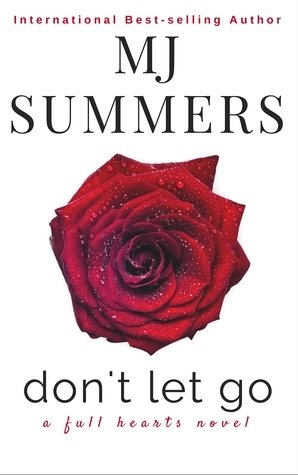 Don't Let Go by Melanie Summers