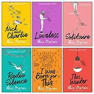 Alice Oseman 6 Books Collection Set (Solitaire, Loveless, This Winter, Radio Silence, Nick and Charlie, I Was Born for This) Paperback – January 1, 2022 by Alice Oseman