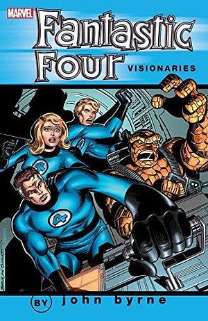 Fantastic Four Visionaries: John Byrne Vol. 0 by Chris Claremont, John Byrne, John Byrne, Marv Wolfman