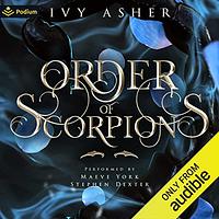 Order of Scorpions by Ivy Asher