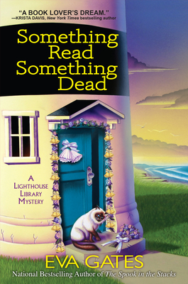 Something Read Something Dead by Eva Gates