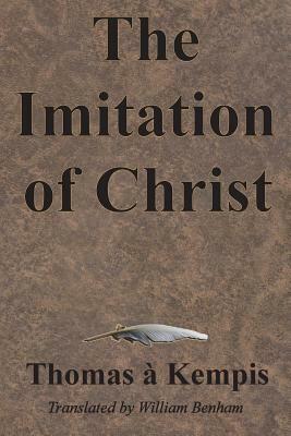 The Imitation of Christ by Thomas à Kempis