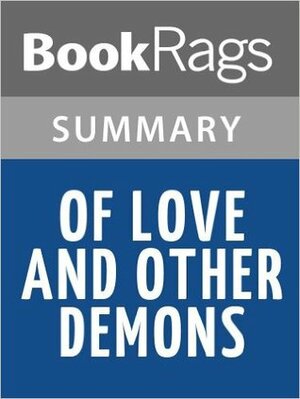 Of Love and Other Demons by Gabriel Garcia Marquez SummaryStudy Guide by BookRags