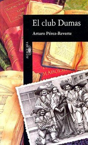 El club Dumas by Arturo Pérez-Reverte