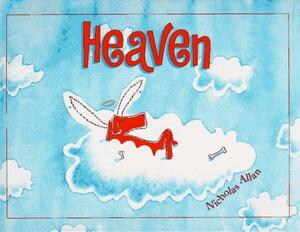 Heaven by Nicholas Allan, Nicholas Allan