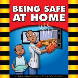 Being Safe at Home by Susan Kesselring