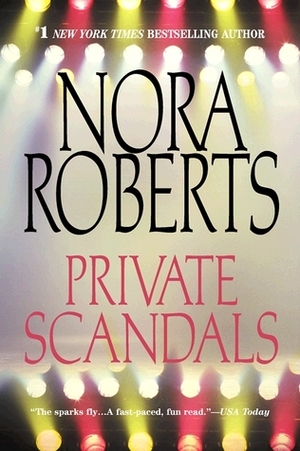 Private Scandals by Nora Roberts, Julie Finneran
