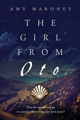 The Girl from Oto by Amy Maroney