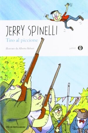 Tiro al piccione by Jerry Spinelli
